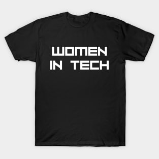 Women in Tech, Female Coding, Web Dev Coder Girl T-Shirt